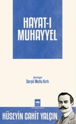 Hayat-ı Muhayyel - Ötüken Neşriyat