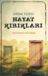 Hayat Kırıkları - 1