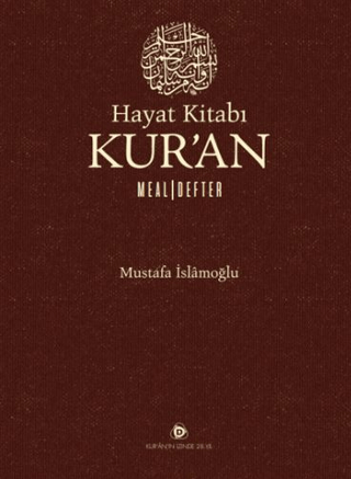 Hayat Kitabı Kur`an Meal - Defter - 1