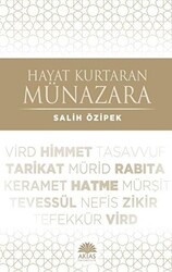 Hayat Kurtaran Münazara - 1