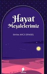 Hayat Meşalelerimiz - 1