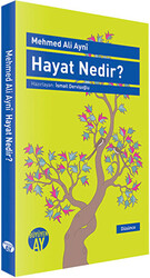 Hayat Nedir? - Büyüyen Ay Yayınları