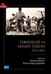 Türkiye’de Teknoloji ve Sanayi Tarihi 1923-2023 - 1