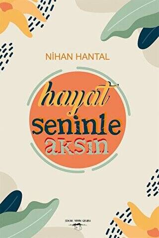 Hayat Seninle Aksın - 1