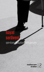 Hayat Serüveni - Bengisu Yayınları