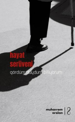 Hayat Serüveni - 1