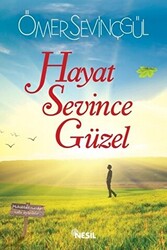 Hayat Sevince Güzel - 1