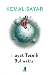 Hayat Teselli Bulmaktır Siyah-Beyaz - Kapı Yayınları