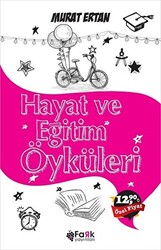 Hayat ve Eğitim Öyküleri - 1