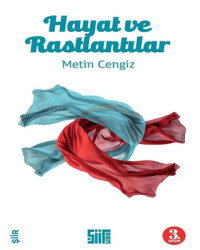 Hayat ve Rastlantılar - Şiirden Yayıncılık