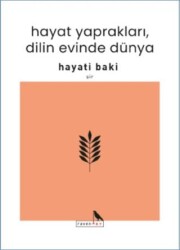 Hayat Yaprakları, Dilin Evinde Dünya - ravenART