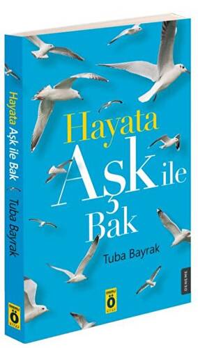 Hayata Aşk ile Bak - 1