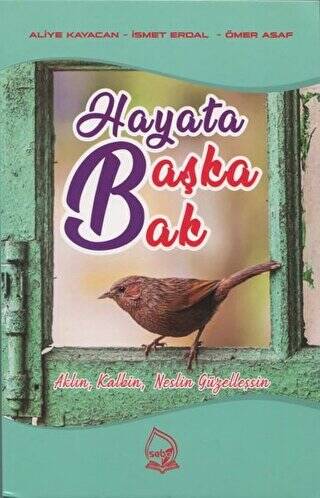 Hayata Başka Bak - 1