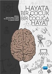 Hayata Bir Çocuk Bir Çocuğa Hayat - 1