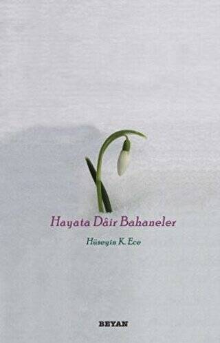 Hayata Dair Bahaneler - 1