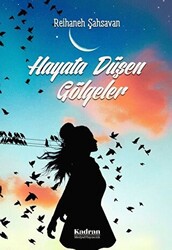 Hayata Düşen Gölgeler - 1