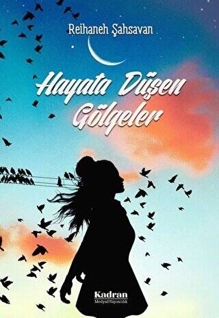 Hayata Düşen Gölgeler - 1