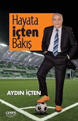 Hayata İçten Bakış - 1