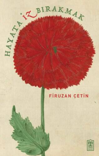 Hayata İz Bırakmak - 1