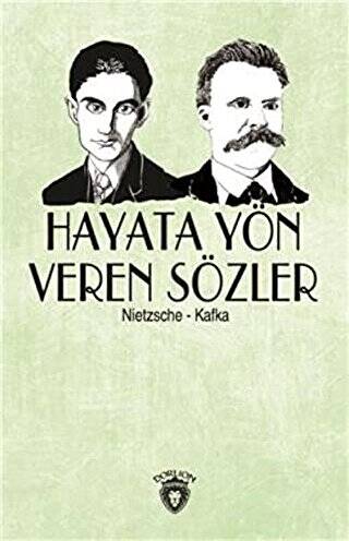 Hayata Yön Veren Sözler - 1
