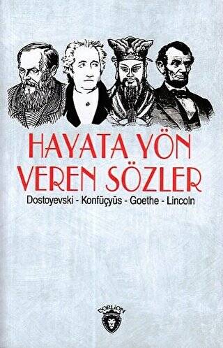 Hayata Yön Veren Sözler - 1