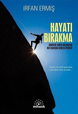 Hayatı Bırakma - 1