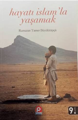 Hayatı İslam’la Yaşamak - 1