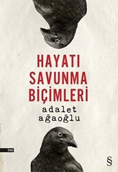 Hayatı Savunma Biçimleri - 1