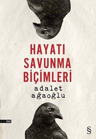 Hayatı Savunma Biçimleri - 1