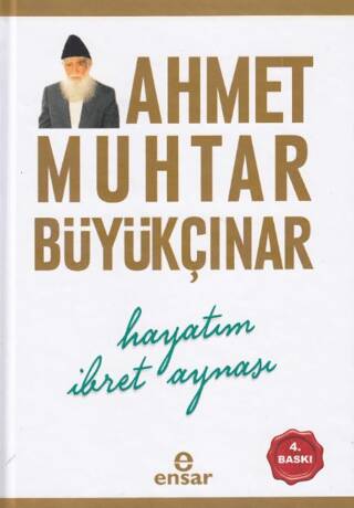 Hayatım İbret Aynası - 1