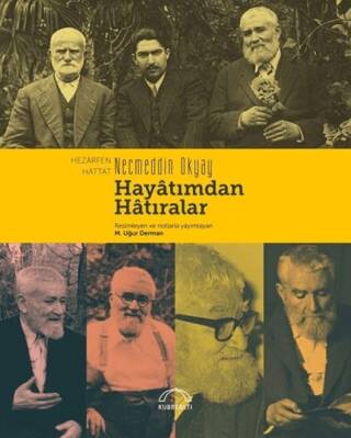 Hayatımdan Hatıralar - 1
