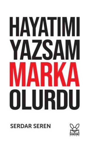 Hayatımı Yazsam Marka Olurdu - 1