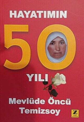 Hayatımın 50 Yılı - 1