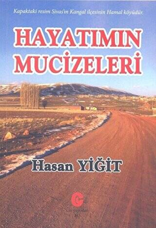 Hayatımın Mucizeleri - 1