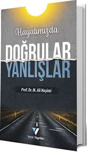 Hayatımızda Doğrular Yanlışlar - 1