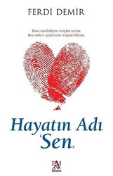 Hayatın Adı Sen - 1