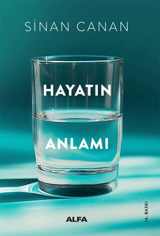 Hayatın Anlamı - 1