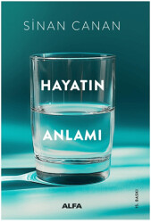Hayatın Anlamı - Alfa Yayınları