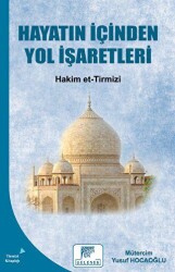 Hayatın İçinden Yol İşaretleri - 1