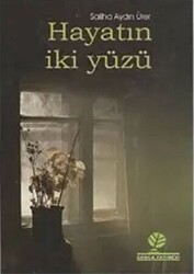 Hayatın İki Yüzü - 1