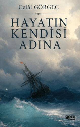 Hayatın Kendisi Adına - 1