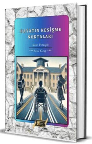 Hayatın Kesişme Noktaları - 1
