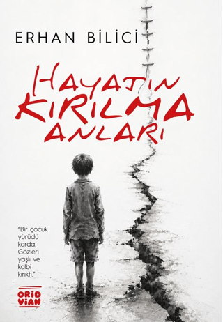Hayatın Kırılma Anları - 1