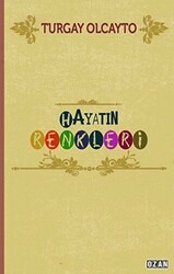 Hayatın Renkleri - 1