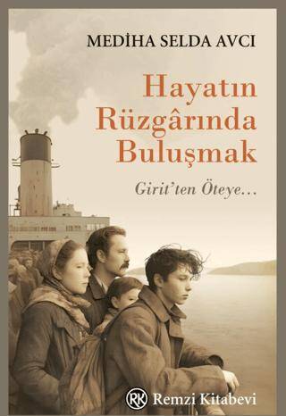 Hayatın Rüzgarında Buluşmak - 1