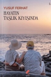 Hayatın Taşlık Kıyısında - Klaros Yayınları