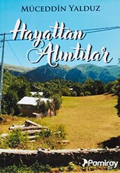 Hayattan Alıntılar - Pamiray Yayınları