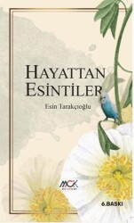 Hayattan Esintiler - MCK Yayınları