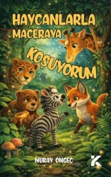 Haycanlarla Maceraya Koşuyorum - Kiba Yayımcılık