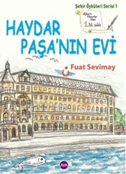 Haydar Paşa`nın Evi - 1